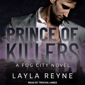 Prince of Killers, Layla Reyne