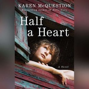 Half a Heart, Karen McQuestion