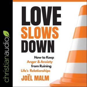 Love Slows Down, Joel Malm