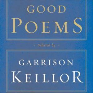 Good Poems, Garrison Keillor