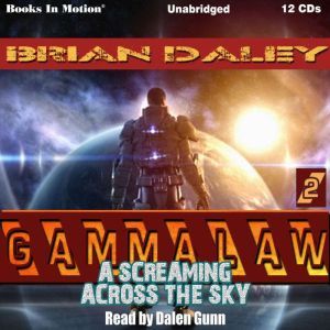 A Screaming Across The Sky, Brian Daley