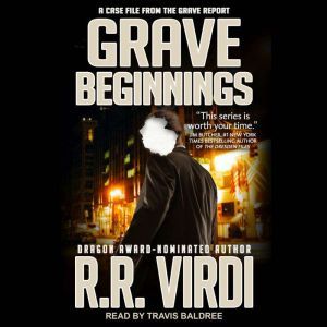 Grave Beginnings, R.R. Virdi