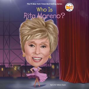 Who Is Rita Moreno?, G. M. Taboas Zayas