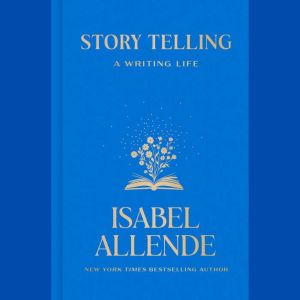 Story Telling, Isabel Allende