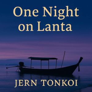 One Night on Lanta: Part One of Lanta (45 Minute Sample Edition)