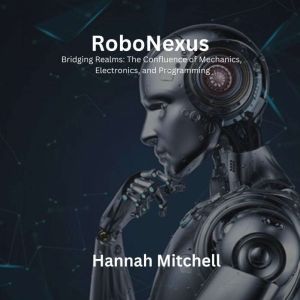 RoboNexus, Hannah Mitchell