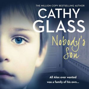 Nobodys Son, Cathy Glass