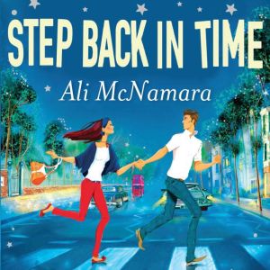 Step Back in Time, Ali McNamara