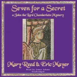 Seven for a Secret, Mary Reed and Eric Mayer