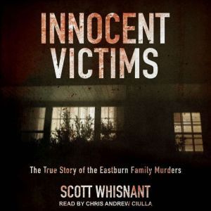 Innocent Victims, Scott Whisnant