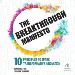 The Breakthrough Manifesto, Kim Christfort