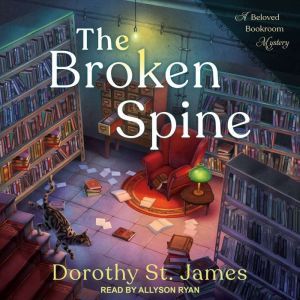The Broken Spine, Dorothy St. James