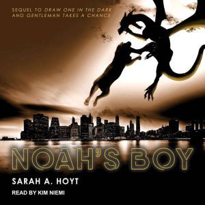 Noahs Boy, Sarah A. Hoyt