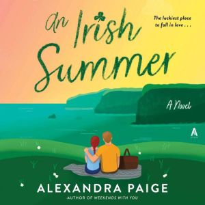An Irish Summer: A Novel