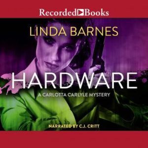 Hardware, Linda Barnes