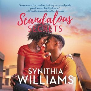 Scandalous Secrets, Synithia Williams