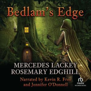 Bedlams Edge, Mercedes Lackey