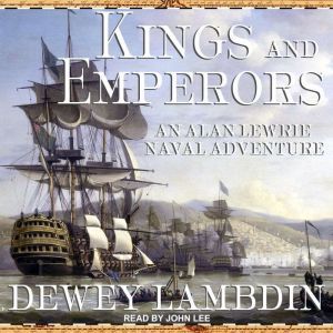 Kings and Emperors, Dewey Lambdin
