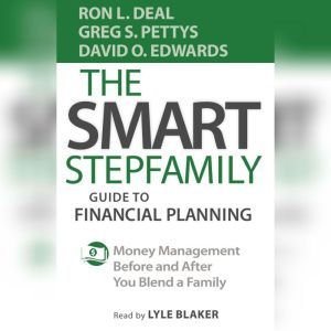 The Smart Stepfamily Guide to Financi..., Ron L. Deal