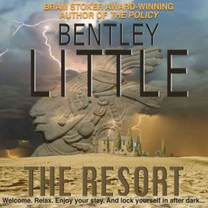 The Resort, Bentley Little