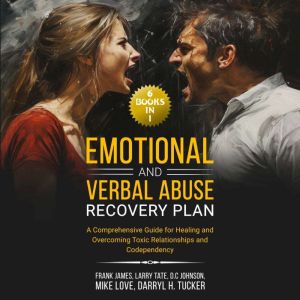 Emotional and Verbal Abuse Recovery P..., Frank James