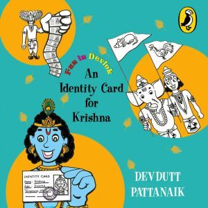 An Identity Card for Krishna, Devdutt Pattanaik