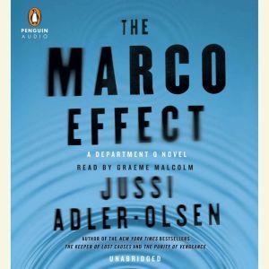 The Marco Effect: A Department Q Novel, Jussi Adler-Olsen