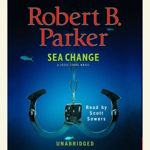 Sea Change, Robert B. Parker