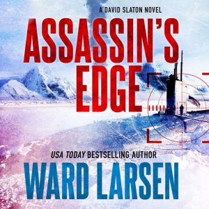 Assassins Edge, Ward Larsen