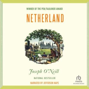 Netherland, Joseph O'Neill