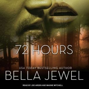 72 Hours, Bella Jewel