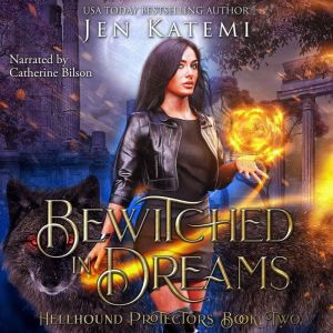 Bewitched in Dreams, Jen Katemi