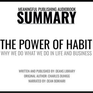 Summary The Power of Habit by Charle..., Deans Library