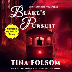 Blakes Pursuit, Eric G. Dove