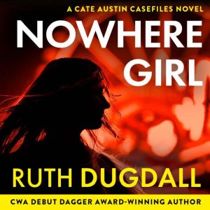 Nowhere Girl, Ruth Dugdall