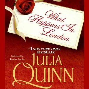 What Happens in London, Julia Quinn