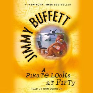 A Pirate Looks at Fifty