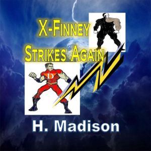 XFinney Strikes Again, H. Madison