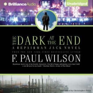 The Dark at the End, F. Paul Wilson