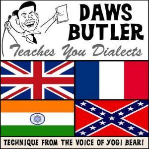 Daws Butler Teaches You Dialects, Charles Dawson Butler