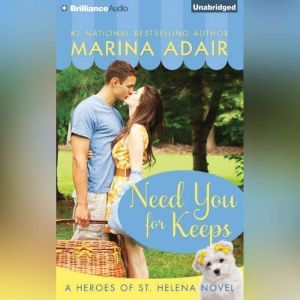 Need You for Keeps, Marina Adair