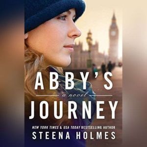 Abbys Journey, Steena Holmes