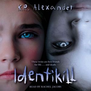 Identikill, K. R. Alexander