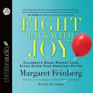 Fight Back With Joy, Margaret Feinberg