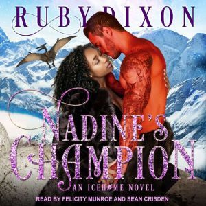 Nadines Champion, Ruby Dixon