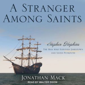 A Stranger Among Saints, Jonathan Mack