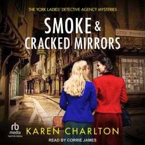 Smoke  Cracked Mirrors, Karen Charlton
