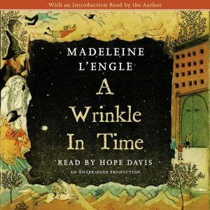 A Wrinkle in Time, Madeleine LEngle