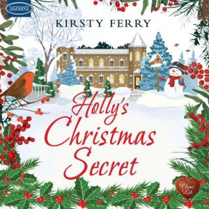 Hollys Christmas Secret, Kirsty Ferry