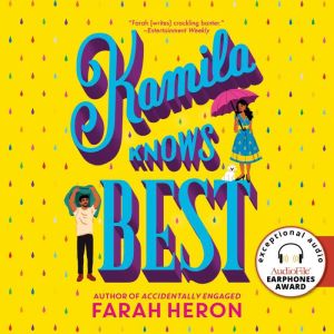 Kamila Knows Best, Farah Heron